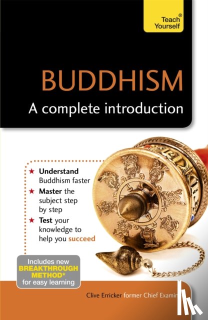 Erricker, Clive - Buddhism: A Complete Introduction: Teach Yourself
