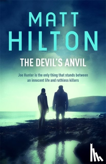 Hilton, Matt - The Devil's Anvil