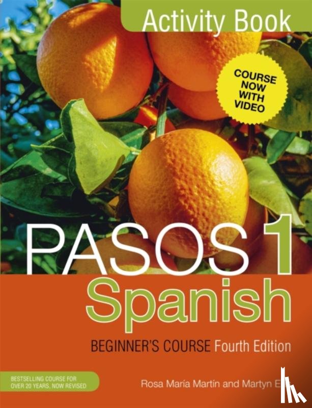 Ellis, Martyn, Martin, Rosa Maria - Pasos 1 Spanish Beginner's Course (Fourth Edition)