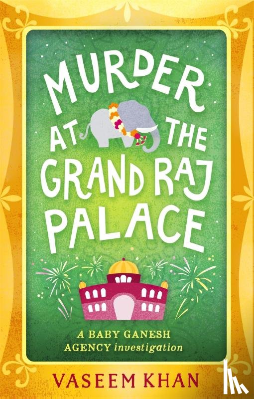 Khan, Vaseem - Murder at the Grand Raj Palace