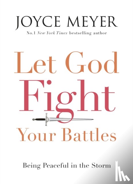 Meyer, Joyce - Let God Fight Your Battles