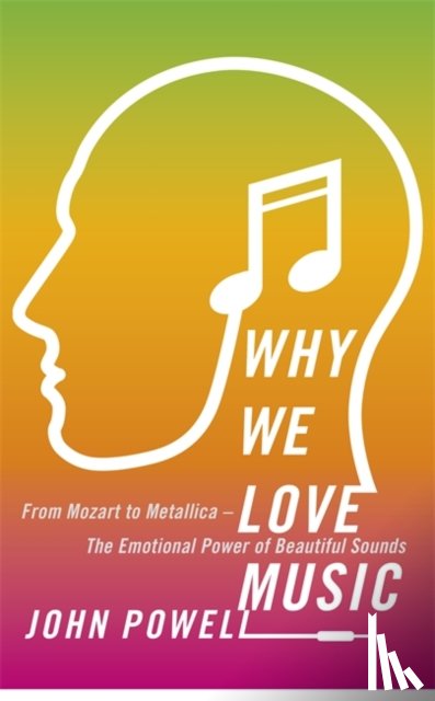 Powell, Dr John - Why We Love Music