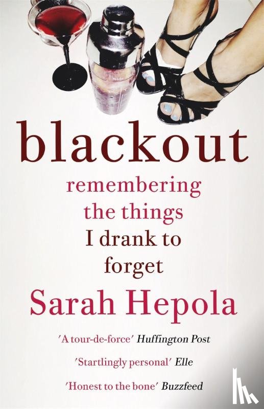 Hepola, Sarah - Blackout