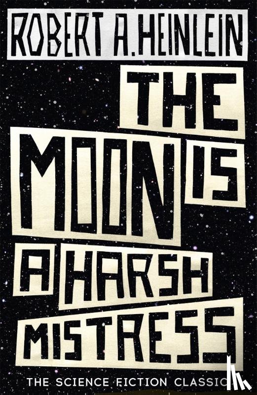 Heinlein, Robert A. - The Moon is a Harsh Mistress