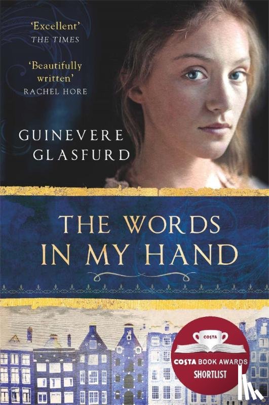 Glasfurd, Guinevere - The Words In My Hand