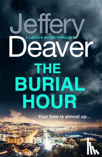 Deaver, Jeffery - The Burial Hour