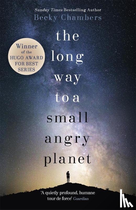 Chambers, Becky - The Long Way to a Small, Angry Planet