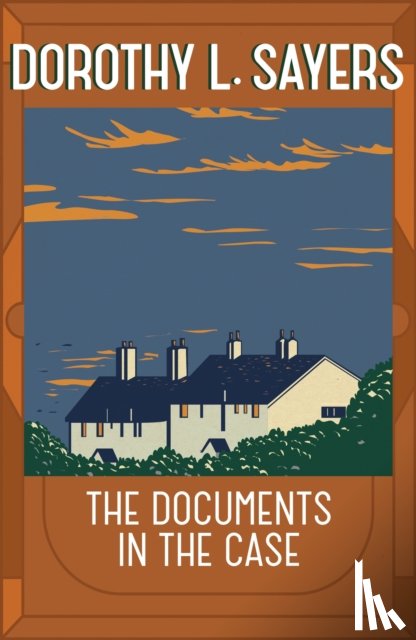 Sayers, Dorothy L - The Documents in the Case