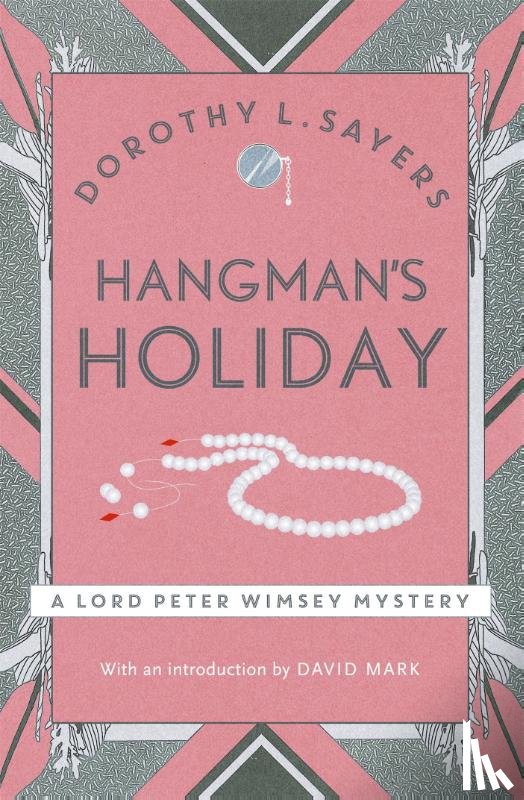 Sayers, Dorothy L - Hangman's Holiday