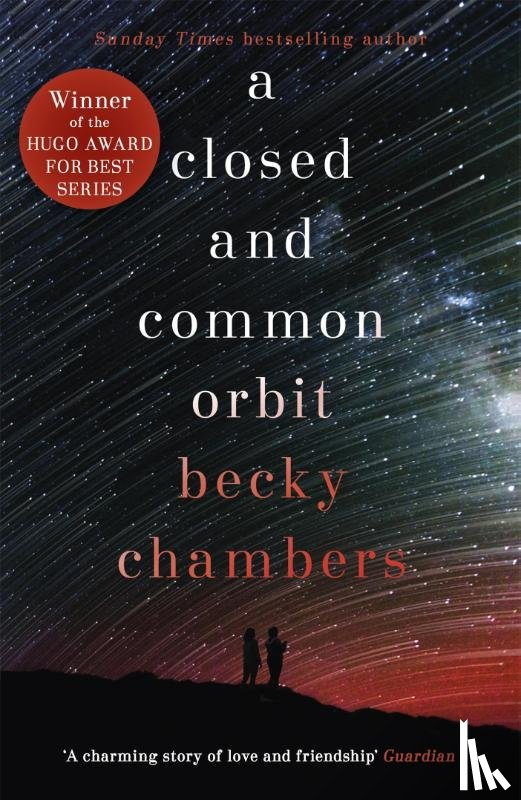 Chambers, Becky - A Closed and Common Orbit