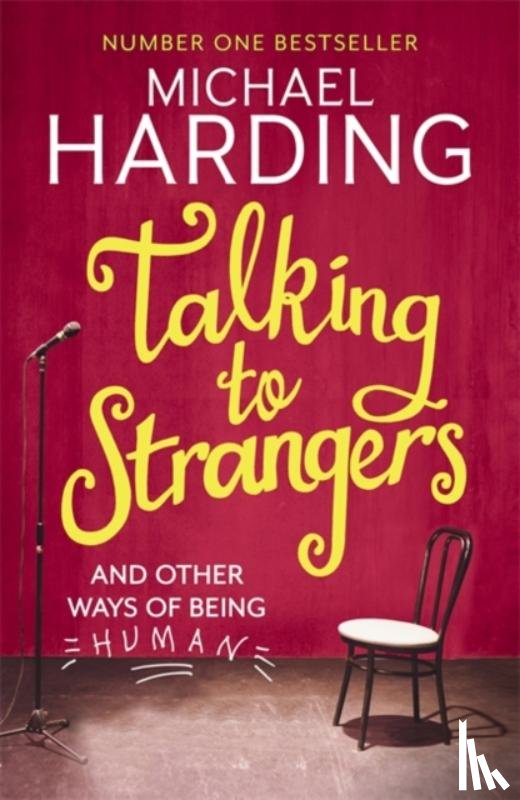Harding, Michael - Talking to Strangers