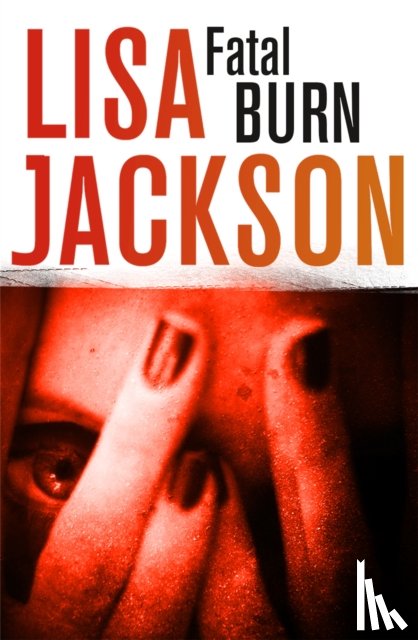 Jackson, Lisa - Fatal Burn