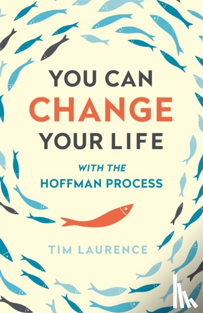 Laurence, Tim - You Can Change Your Life