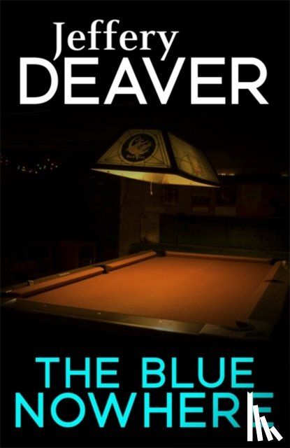 Jeffery Deaver - The Blue Nowhere