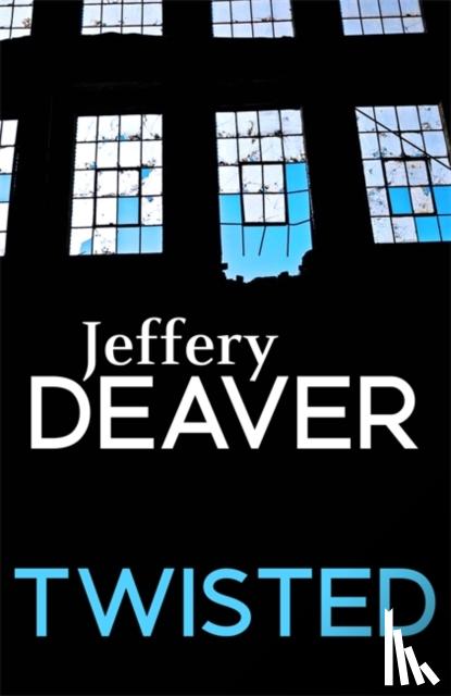 Deaver, Jeffery - Twisted