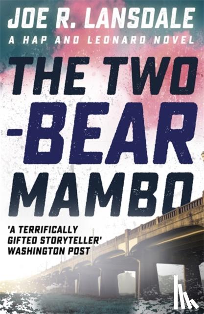 Lansdale, Joe R. - The Two-Bear Mambo