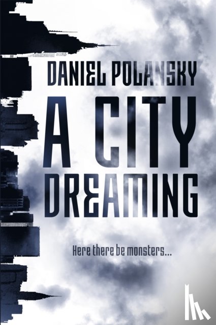 Polansky, Daniel - A City Dreaming