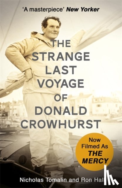 Tomalin, Nicholas, Hall, Ron - The Strange Last Voyage of Donald Crowhurst