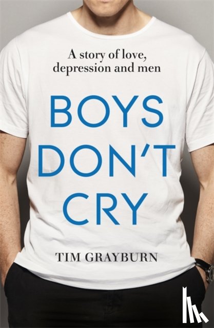 Grayburn, Tim - Boys Don't Cry