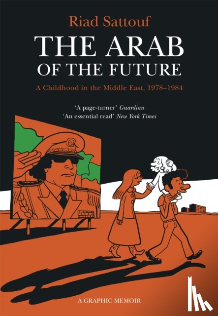 Sattouf, Riad - The Arab of the Future