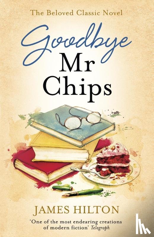 Hilton, James - Goodbye Mr Chips
