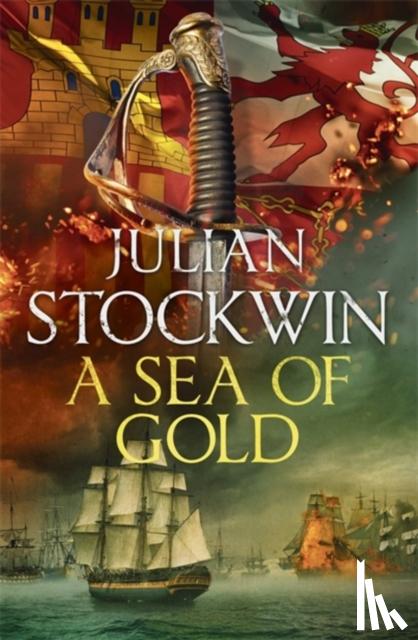 Stockwin, Julian - A Sea of Gold
