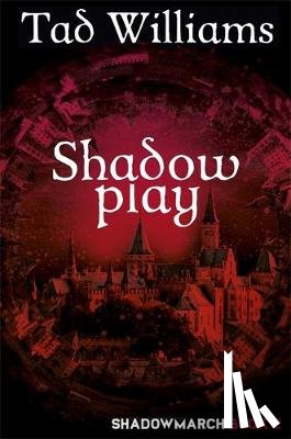 Williams, Tad - Shadowplay