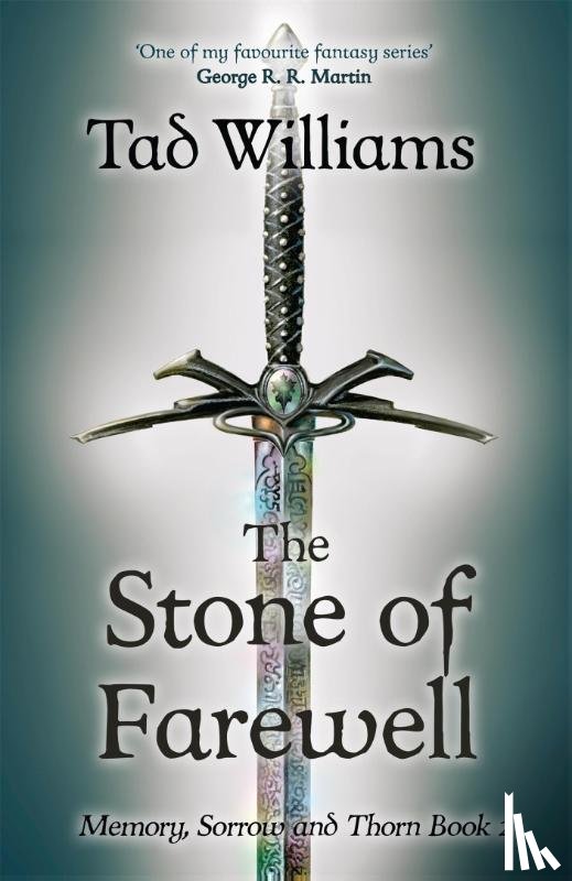 Williams, Tad - Stone of Farewell