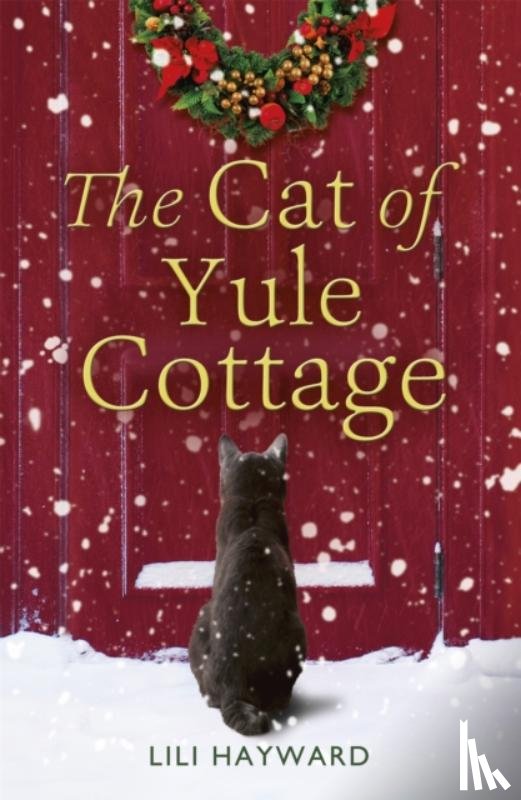 Hayward, Lili - The Cat of Yule Cottage