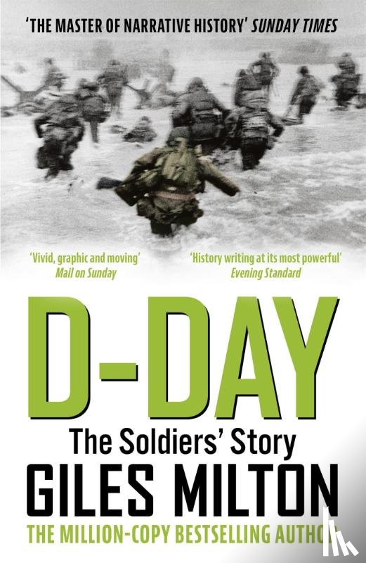 Milton, Giles - D-Day