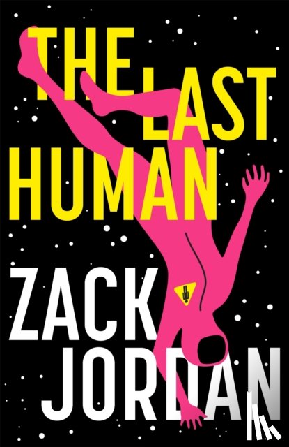 Jordan, The Last Human Zack - The Last Human