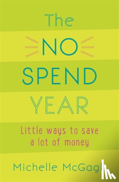 McGagh, Michelle - The No Spend Year