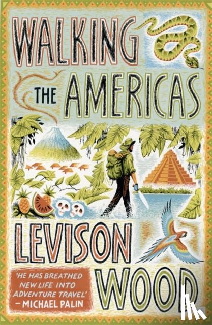 Wood, Levison - Walking the Americas