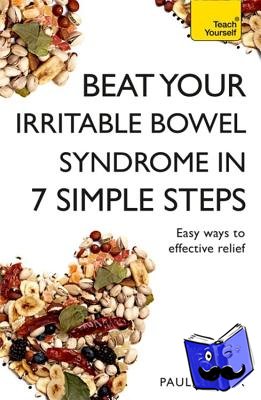 Jenner, Paul - Beat Your Irritable Bowel Syndrome (IBS) in 7 Simple Steps