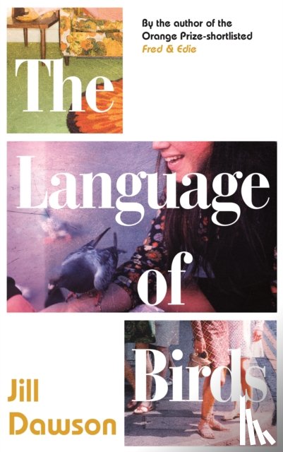 Dawson, Jill - The Language of Birds