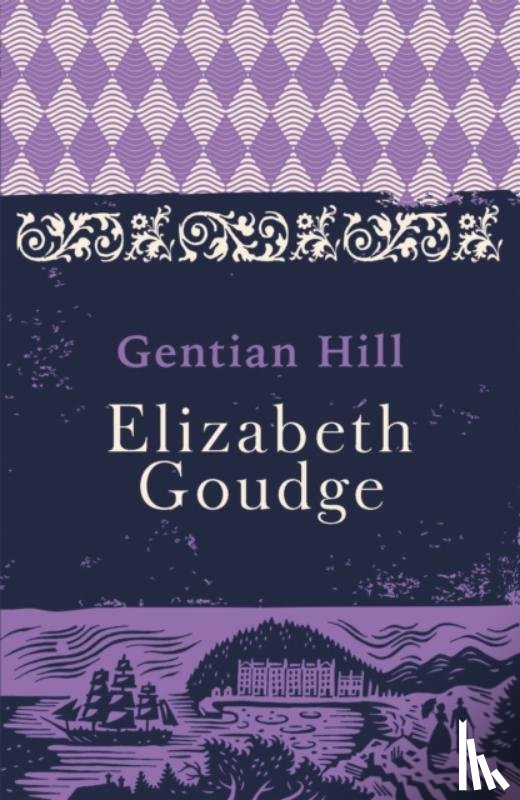 Goudge, Elizabeth - Gentian Hill