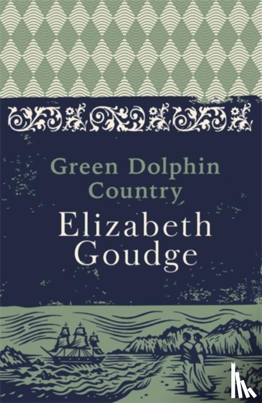 Goudge, Elizabeth - Green Dolphin Country