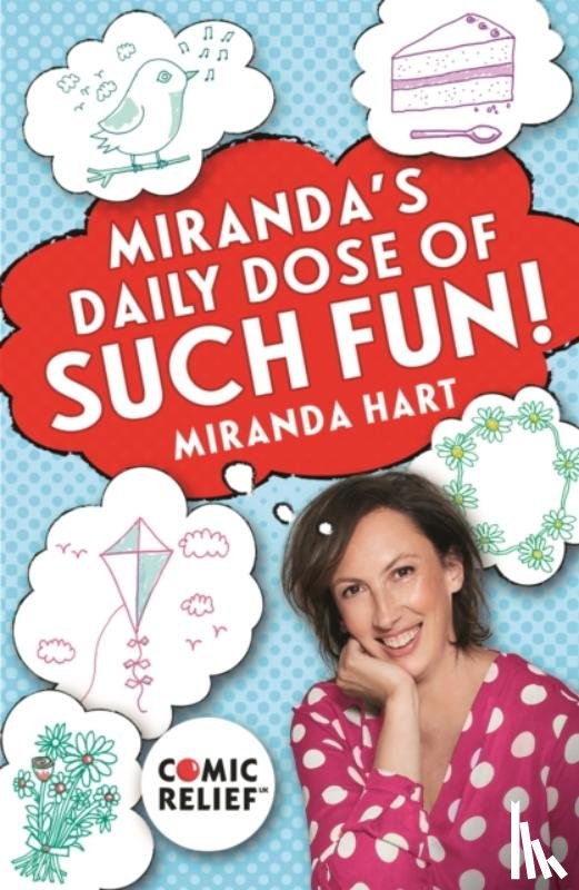 Hart, Miranda - Miranda's Daily Dose of Such Fun!