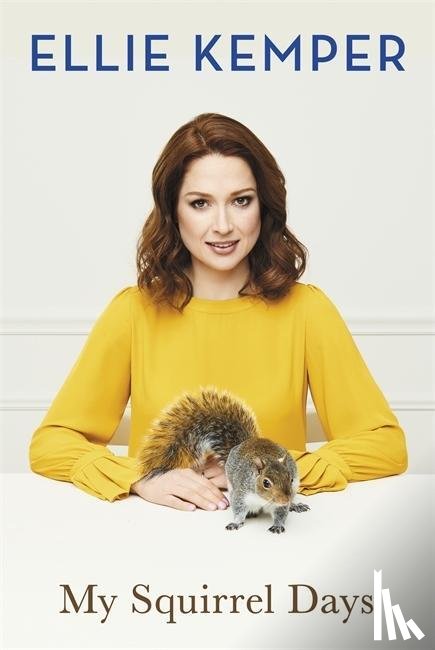 Kemper, Ellie - My Squirrel Days