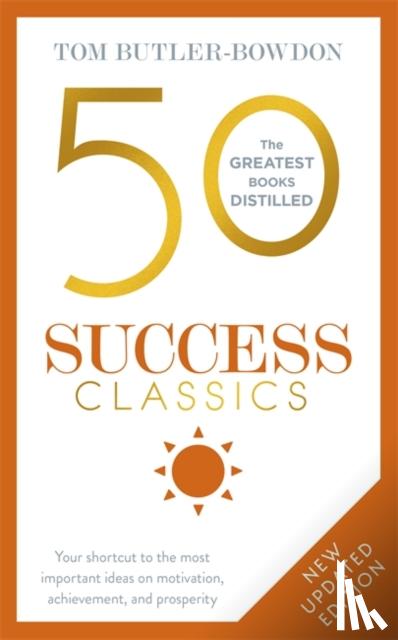 Butler-Bowdon, Tom - 50 Success Classics