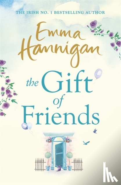 Hannigan, Emma - The Gift of Friends