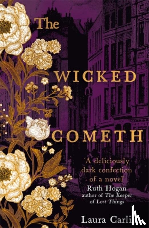 Carlin, Laura - The Wicked Cometh