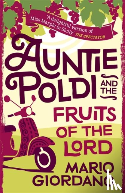 Giordano, Mario - Auntie Poldi and the Fruits of the Lord
