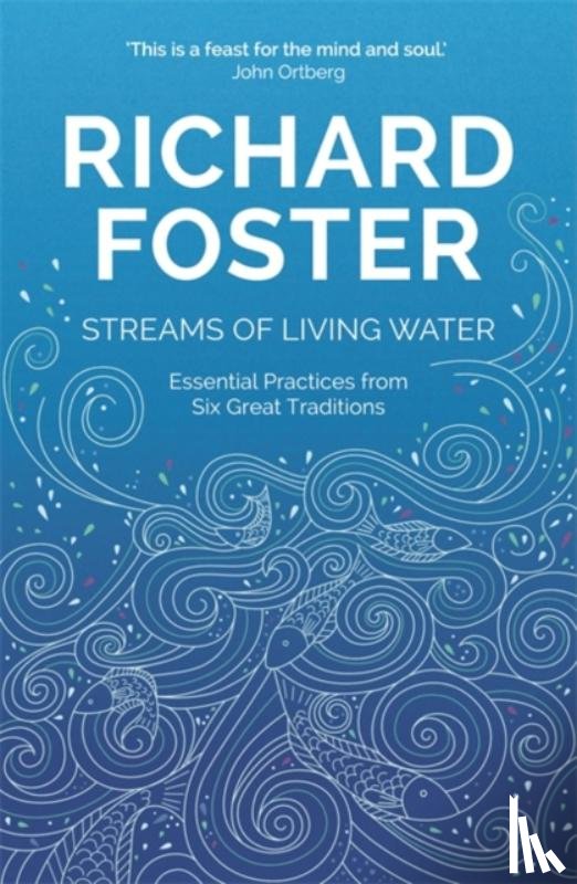 Foster, Richard - Streams of Living Water