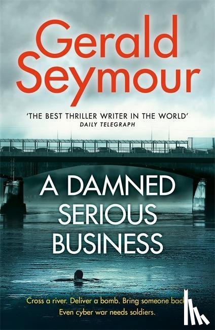 Seymour, Gerald - A Damned Serious Business