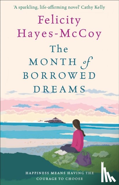 Hayes-McCoy, Felicity - The Month of Borrowed Dreams (Finfarran 4)
