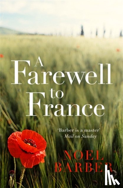 Barber, Noel - A Farewell to France
