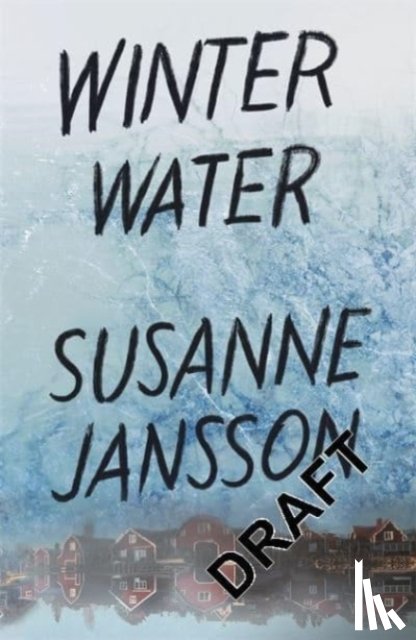 Jansson, Susanne - Winter Water