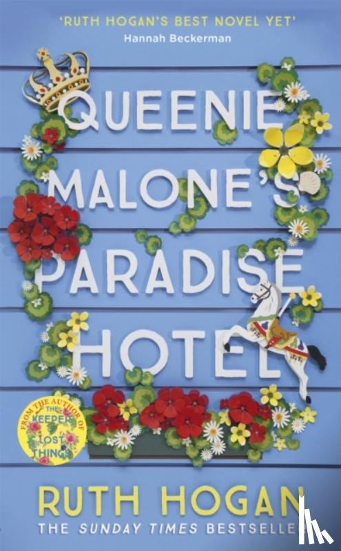 Hogan, Ruth - Queenie Malone's Paradise Hotel