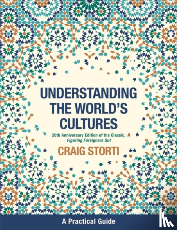 Storti, Craig - Understanding the World's Cultures